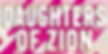 Daughters Of Zion Conference