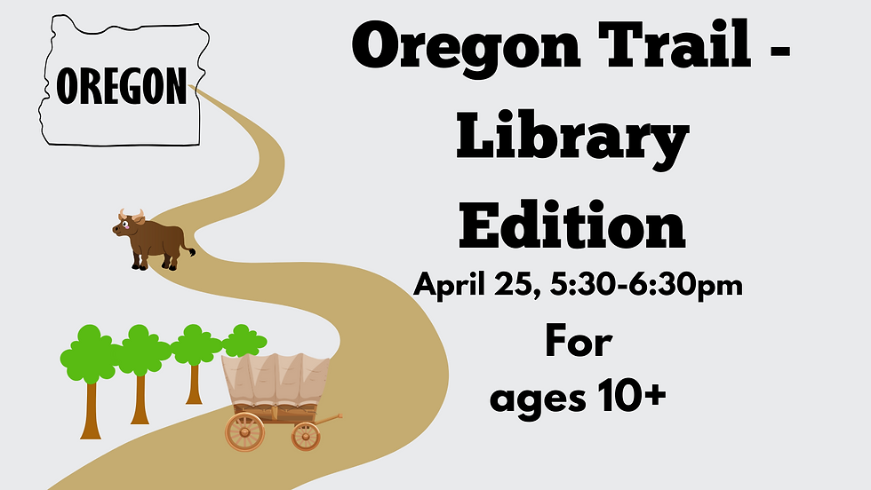 The Oregon Trail – Library Edition