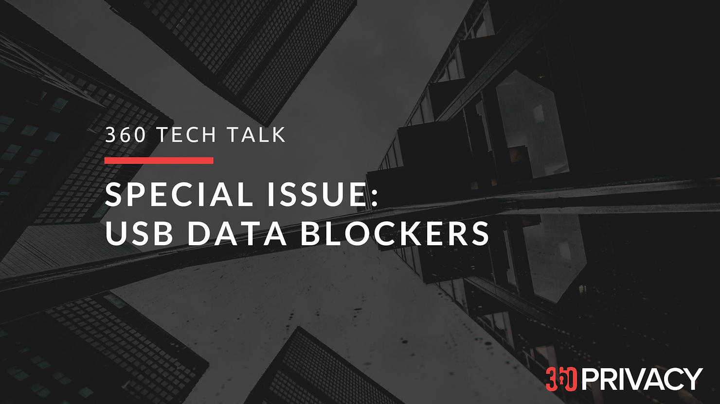 Digital Executive Protection, USB data blockers