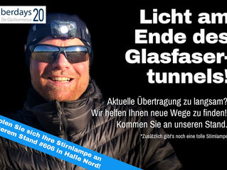 Licht am Ende des Glasfasertunnels!