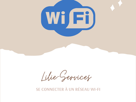 Tutoriel complet pour se connecter à un réseau Wi-Fi