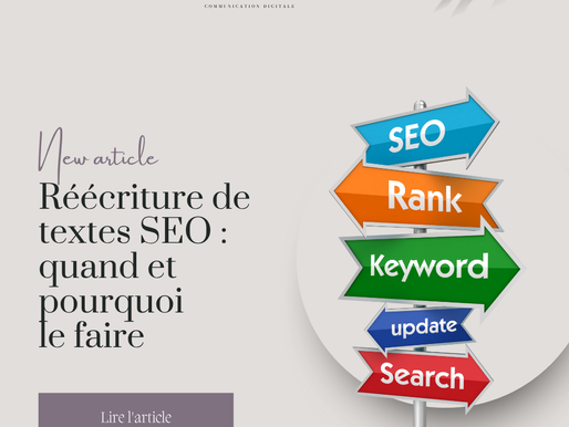 Réécriture de textes SEO : quand et pourquoi le faire