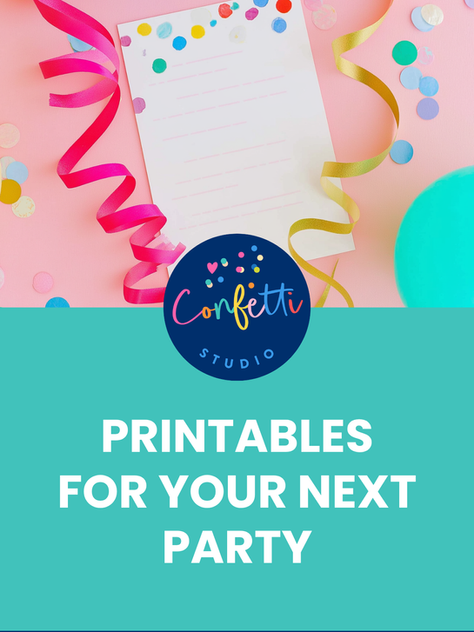 Printables For Your Next Party