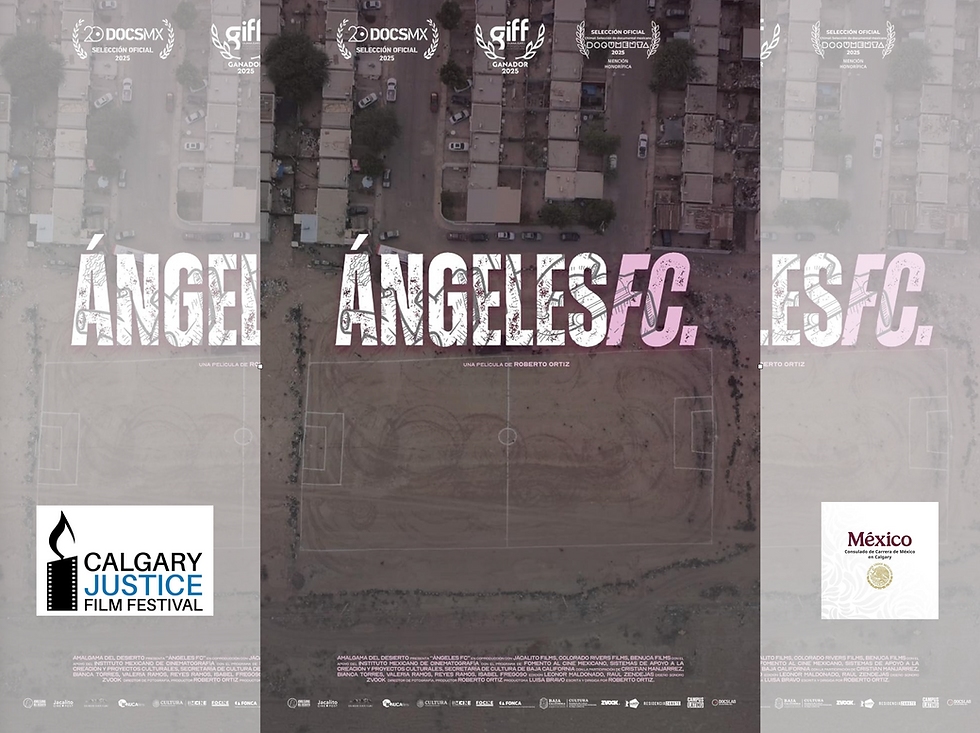 Screening of Ángeles FC at CFN: a Powerful Documentary from the CJFF justREEL Series