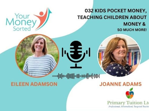 Your Money Sorted Teachers' PodcastKids pocket money, teaching children about money & so much more!