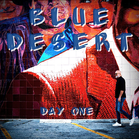 Album cover for Blue Desert’s album ”Day One"