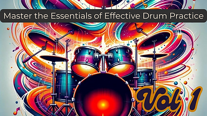Practice Drums is more than Repetition - Vol 1
