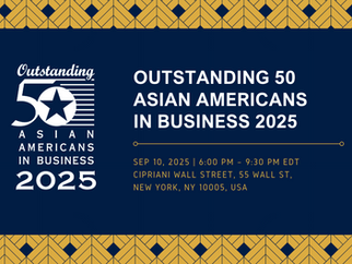 24th Anniversary of Outstanding 50 Asian Americans in Business Award  