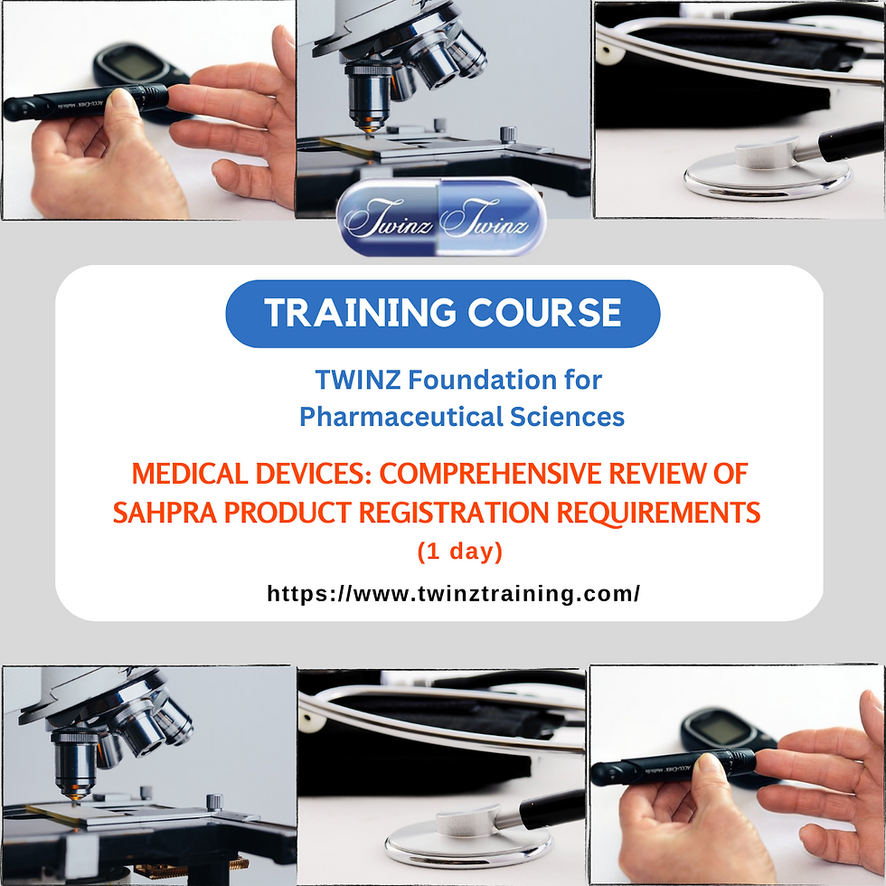 Medical Devices: Comprehensive review of SAHPRA product registration requirements (1 Day)