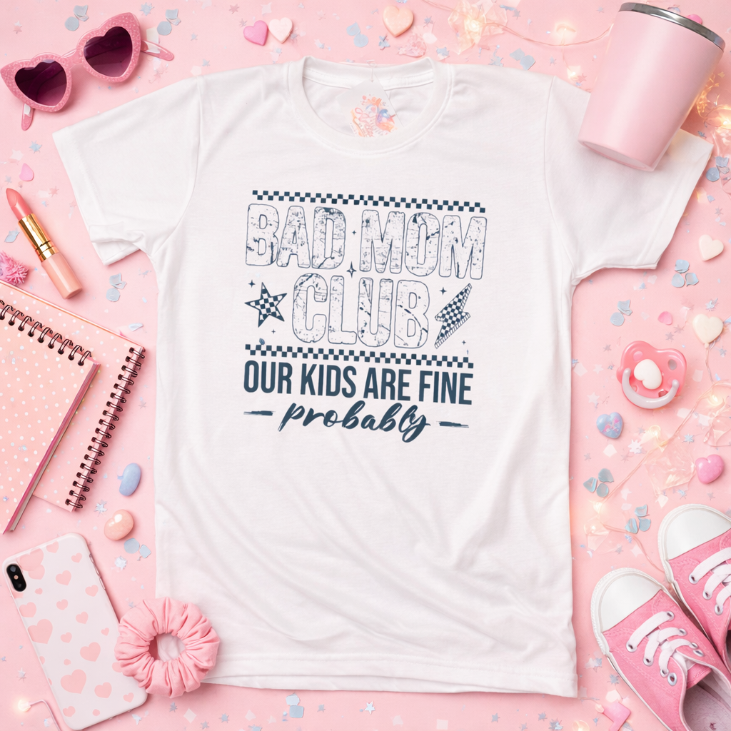Bad Mom Club T-Shirt
