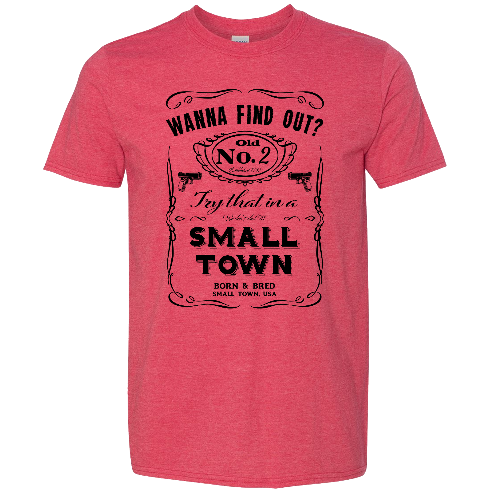 Try That in a Small Town