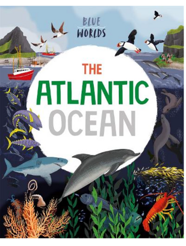 The Atlantic Ocean - Blue Worlds