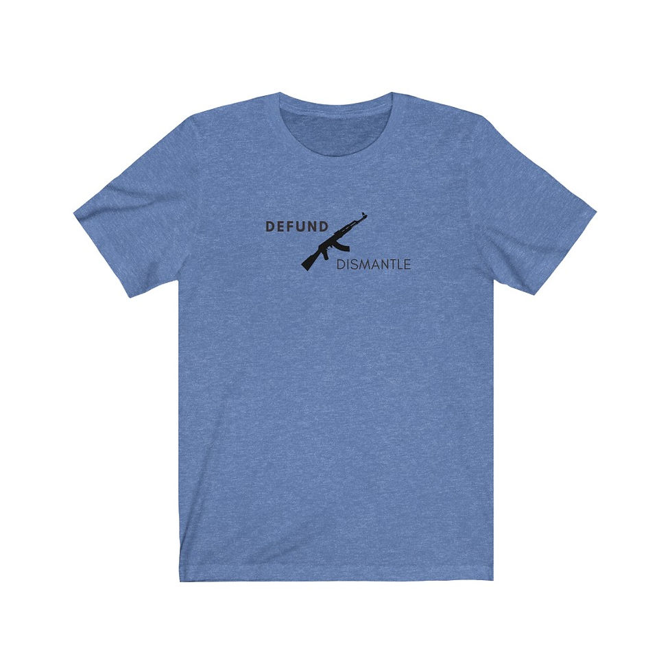 Thumbnail: Defund/Dismantle Tee (multiple colors)