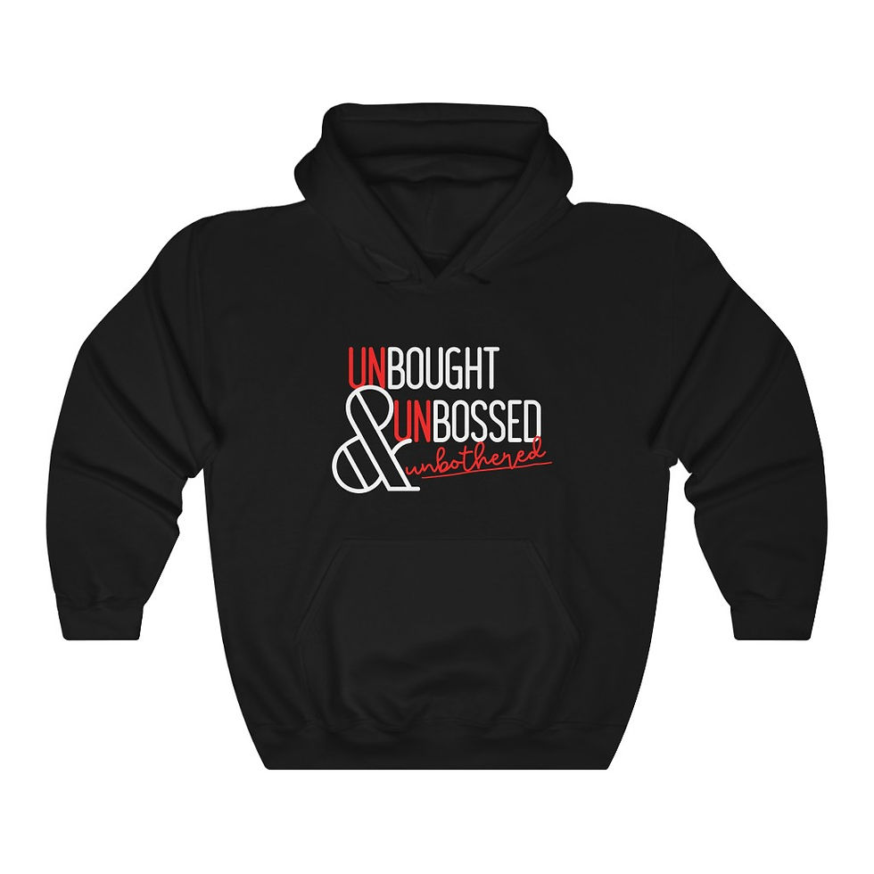 Thumbnail: Unbossed, Unbought, Unbothered Hoodie (multiple color & letter variations)