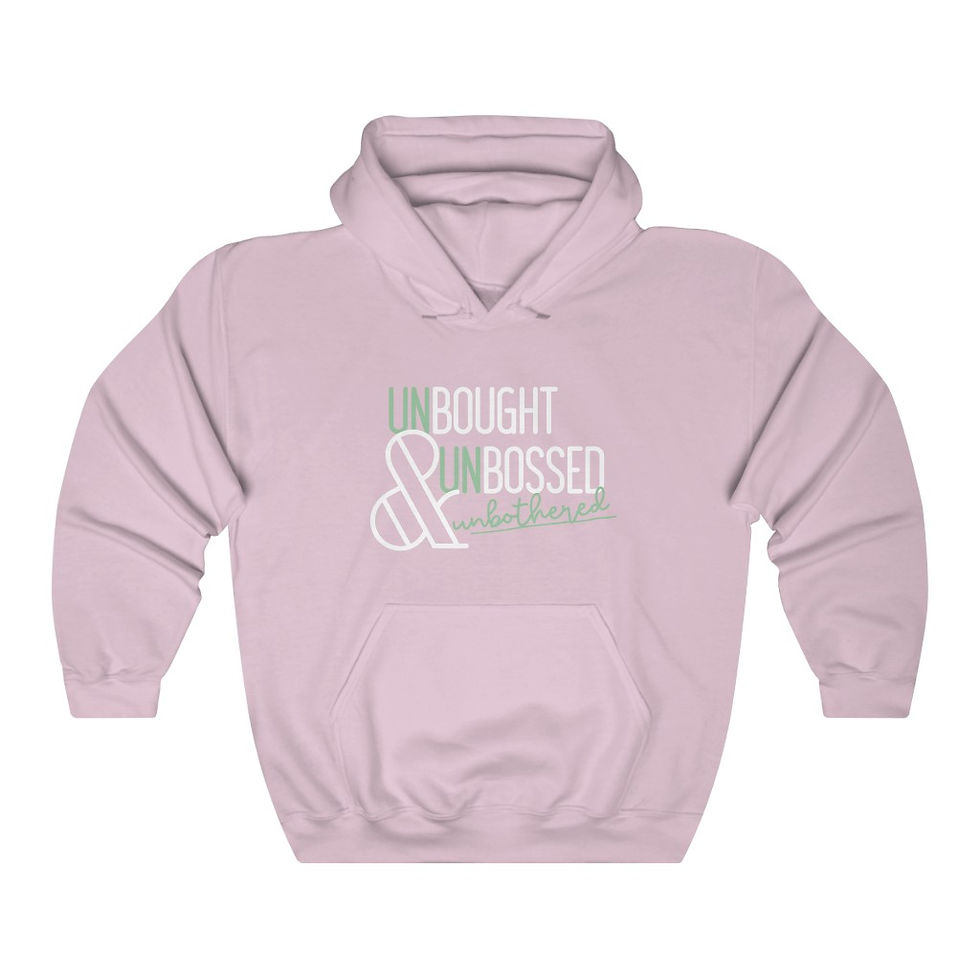 Thumbnail: Unbossed, Unbought, Unbothered Hoodie (multiple color & letter variations)