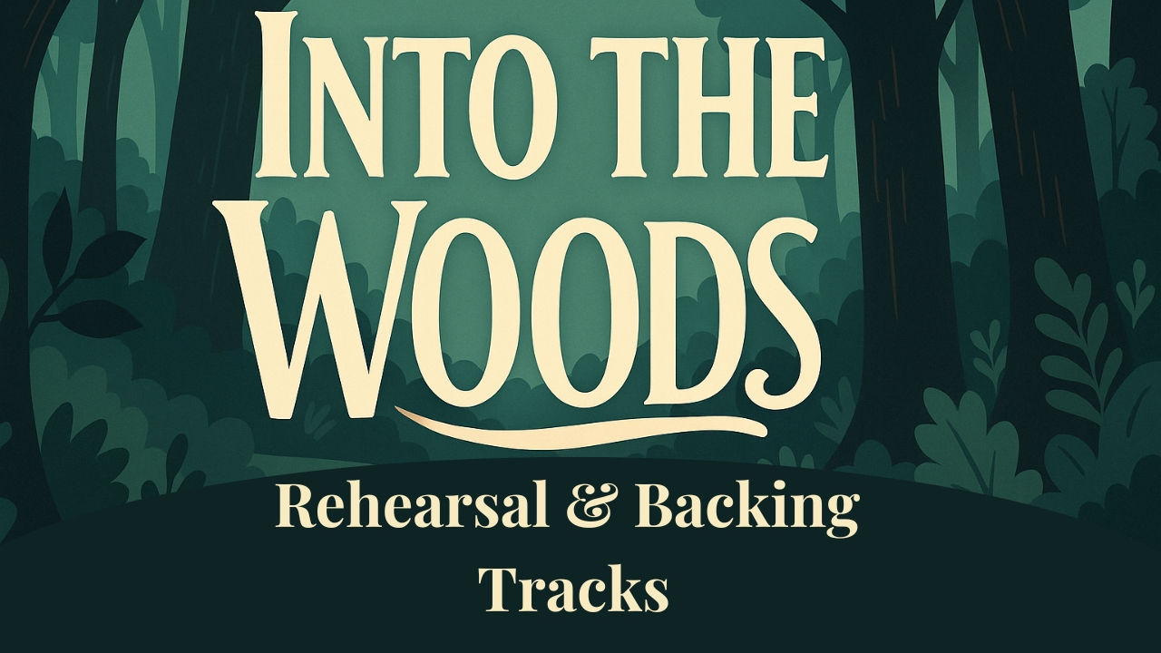 Into the Woods Rehearsal and Backing Tracks Bundle – full musical track set with green woodland background