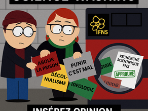 Transformer ses opinions en vérité scientifique grâce à 1.8 millions d'argent du contribuable, merci le FNS.  