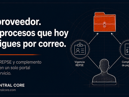 Portal de proveedores REPSE complemento de pago autoservicio Zentral Core