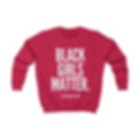 Black Girls Matter- Kids Sweatshirt
