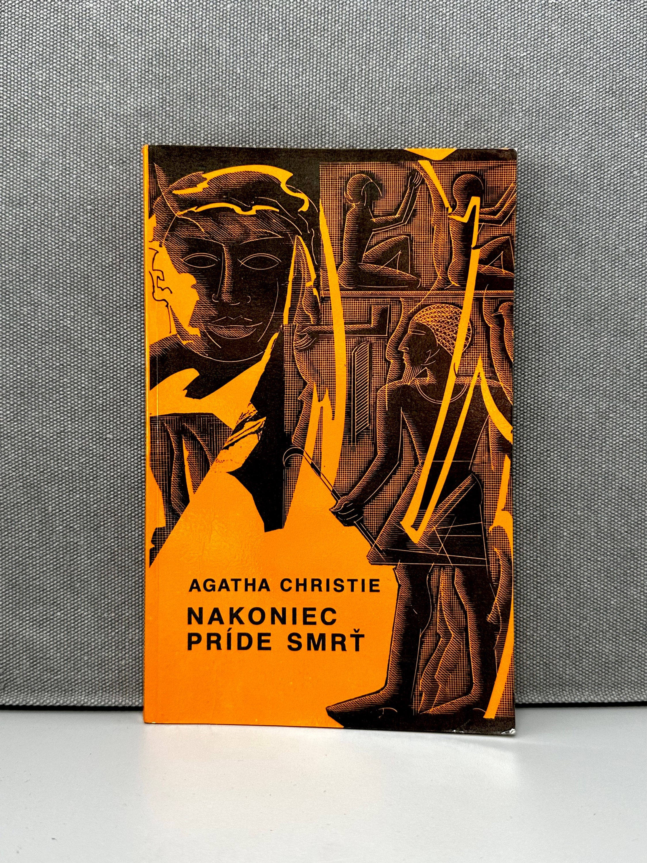 Nakoniec príde smrť