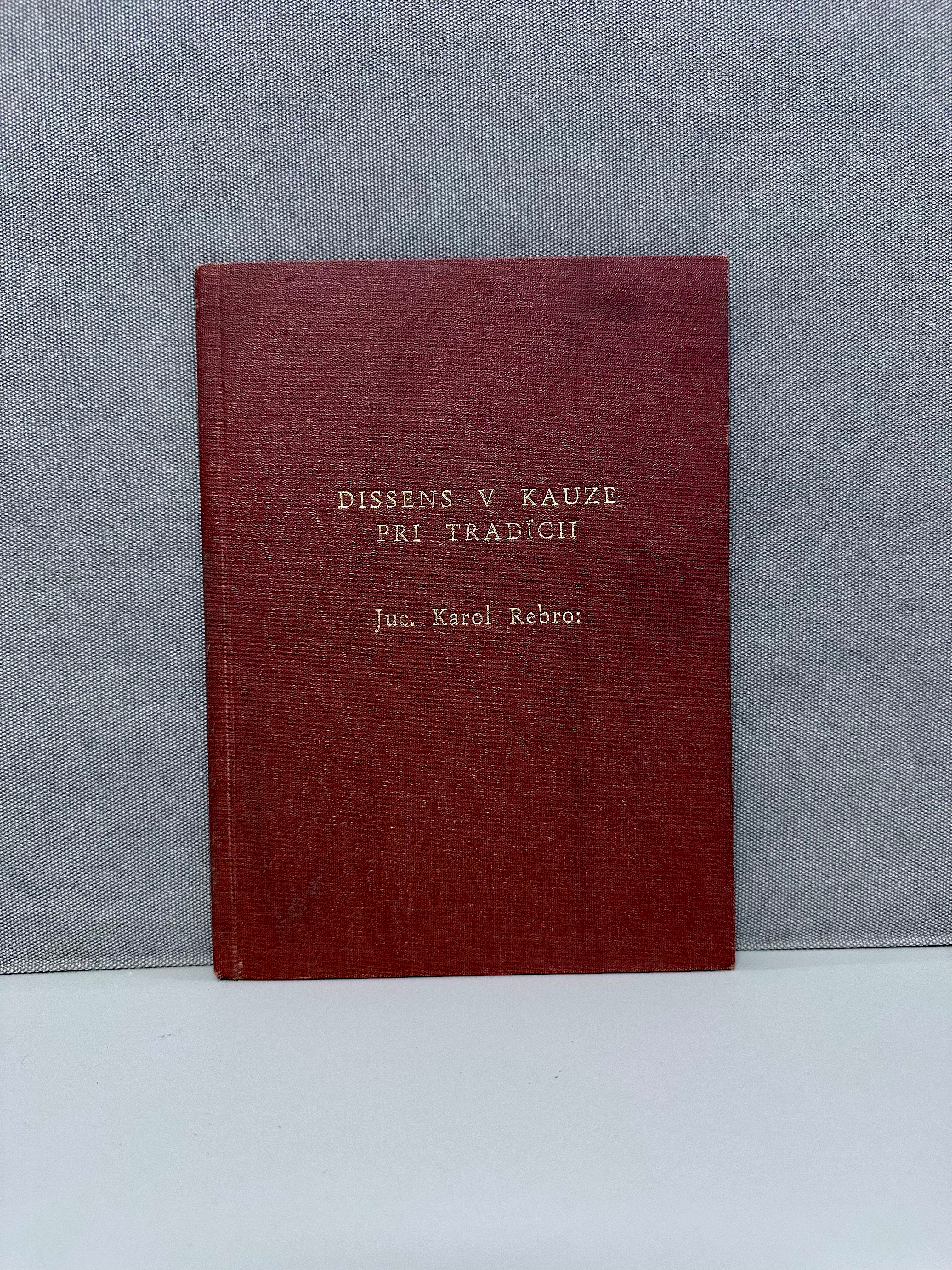 Dissens v kauze pri tradícii