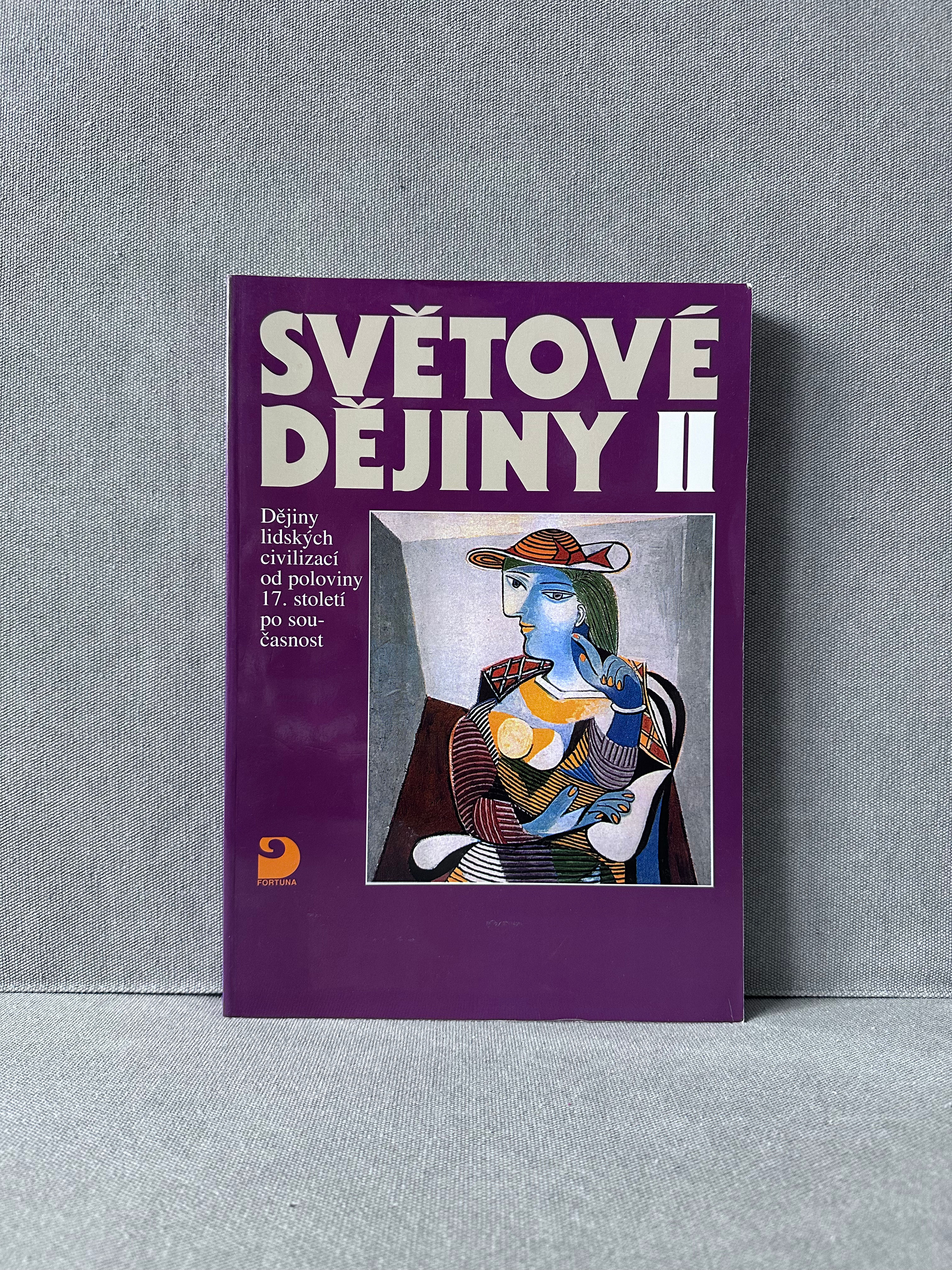 Světové dějiny II.: Dějiny lidských civilizací od poloviny 17.století po současn