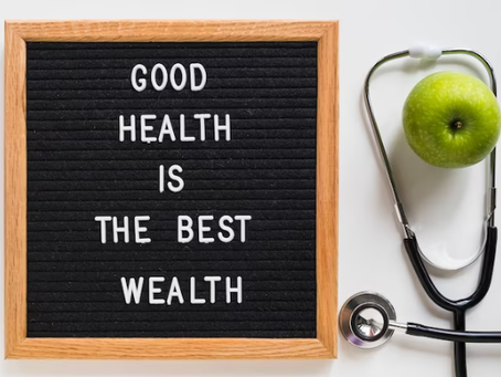 Health is Wealth