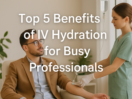 Benefits of IV Hydration for Busy Professionals