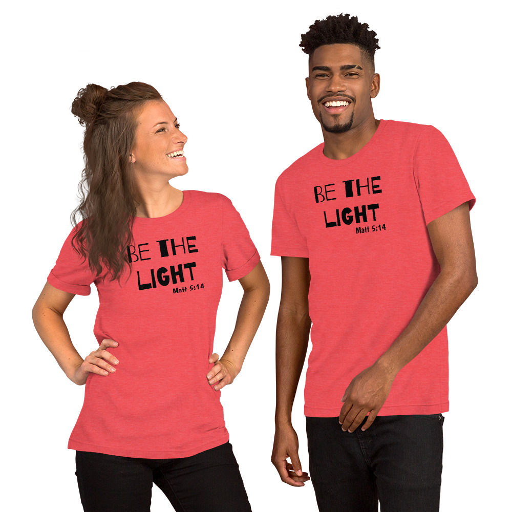 Be the light Matt 5:14 (Black lettering) Unisex t-shirt