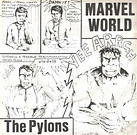 The Pylons - Marvel World (Single Front)