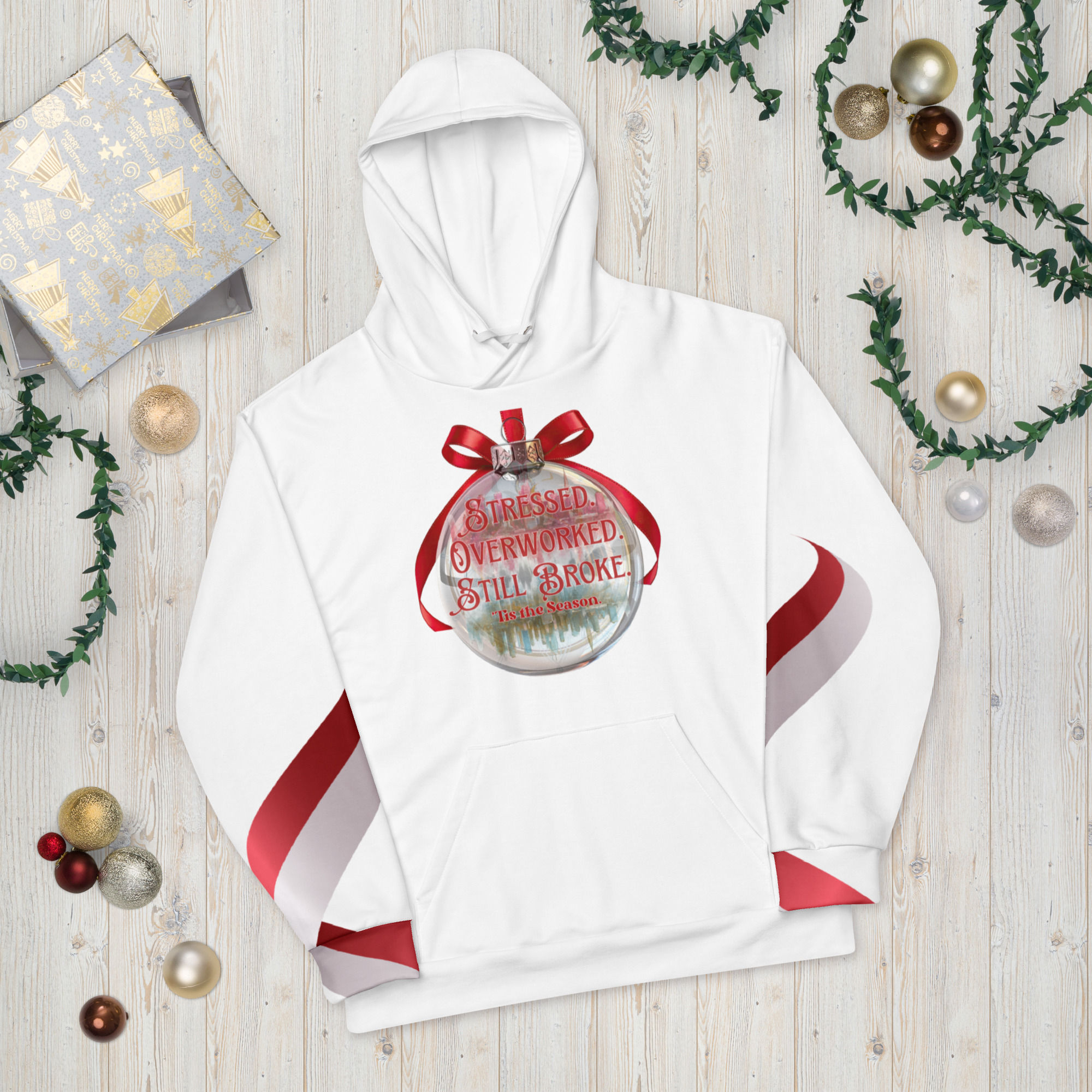 ’Tis the Season: Unisex Hoodie (Limited Edition) 