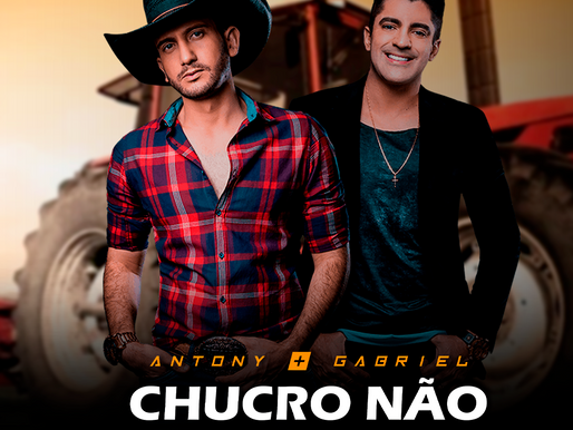 DOWNLOAD PARA MEMBROS | Antony & Gabriel - Chucro Não (Samuka Perfect Remix)