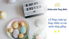 Lễ Phục sinh tại Thụy Điển và các nước láng giềng