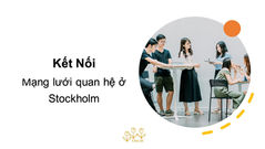 Những điều cần biết về mạng lưới quan hệ ở Stockholm