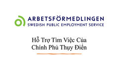 Arbetsförmedlingen: Hỗ Trợ Tìm Việc của chính phủ Thụy Điển