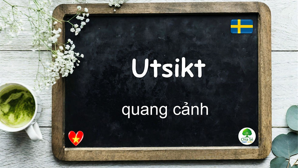 Mỗi ngày một từ - Utsikt