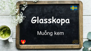 Mỗi ngày một từ - Glasskopa