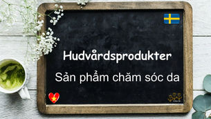 Mỗi ngày một từ - Hudvårdsprodukter