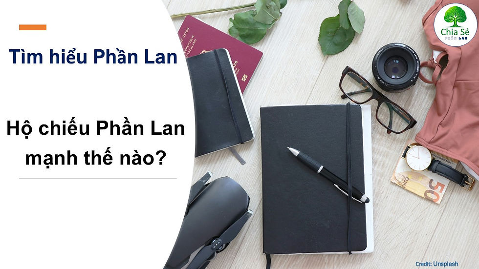Hộ chiếu Phần Lan mạnh thế nào?