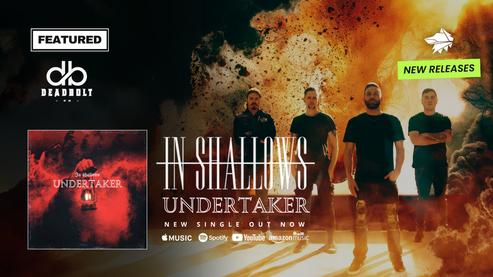 Metalcore Band In Shallows New Single Undertaker Bad Wolf Records