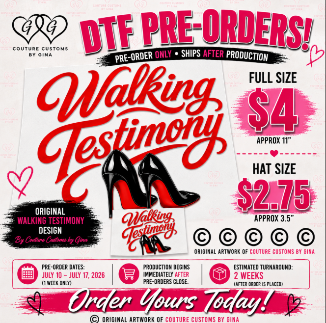 Walking Testimony original faith-based DTF transfer featuring elegant black and red high heels by Couture Customs by Gina.