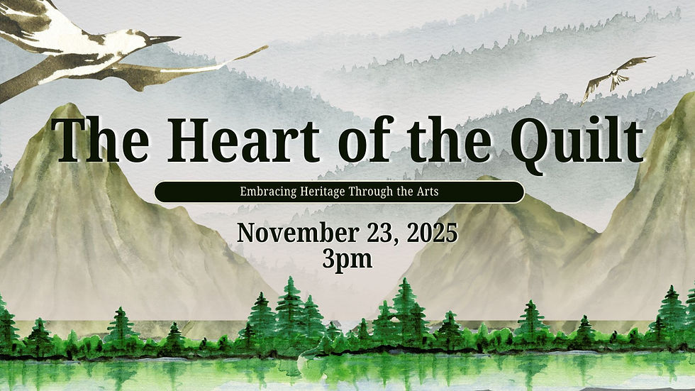 SPECIAL EVENT: "The Heart of The Quilt" Play