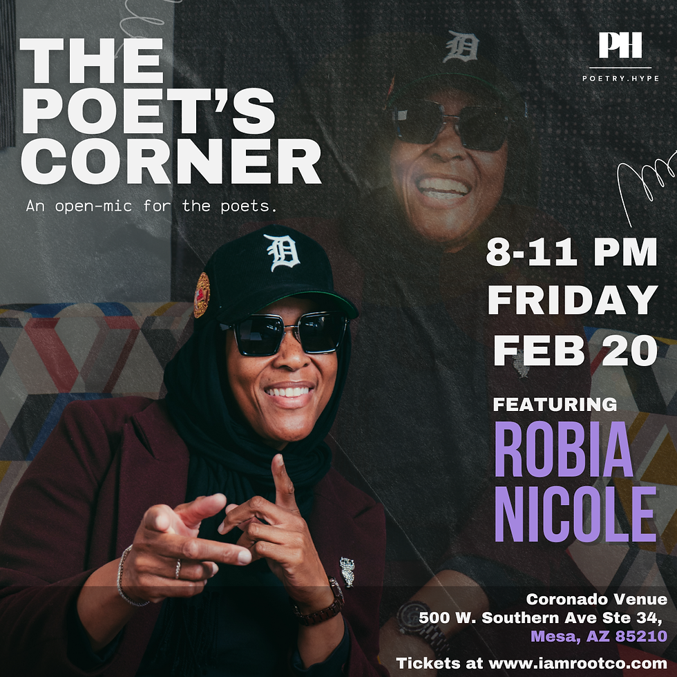 The Poet's Corner Open Mic - Featuring Robia Nicole