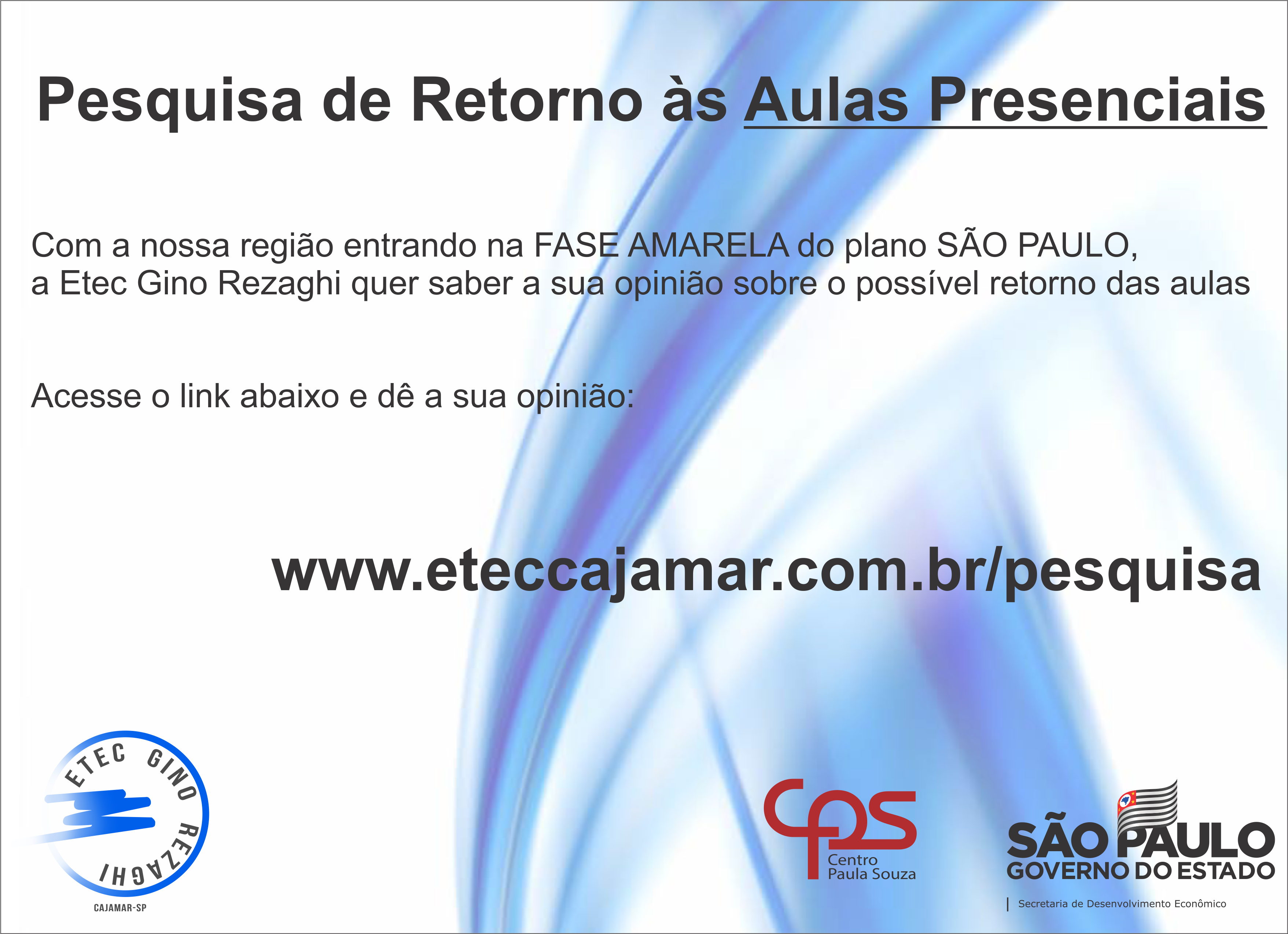 Pesquisa sobre o retorno as aulas presenciais