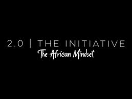 The Mindset: The African Mindset