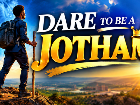 Dare to Be a Jotham