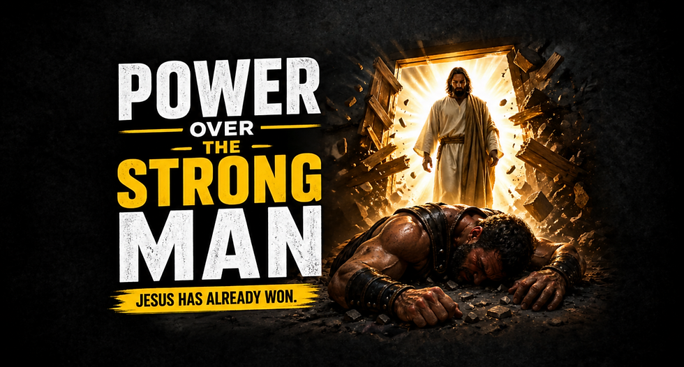 Power Over the Strong Man