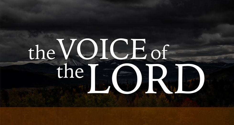 The Voice of the Lord
