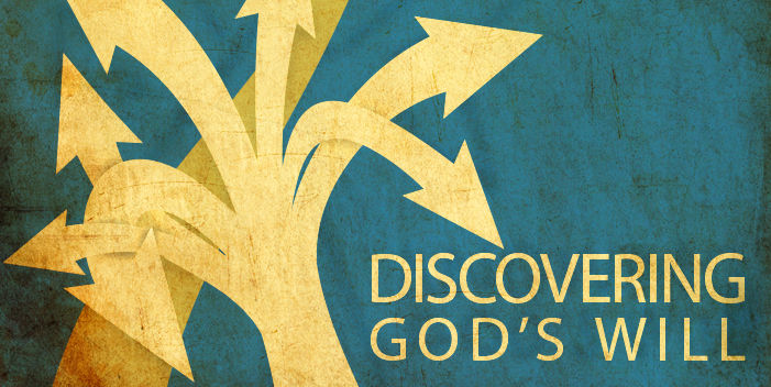 Discovering God’s Will