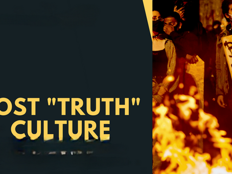 Identity in a "Post-Truth" Culture